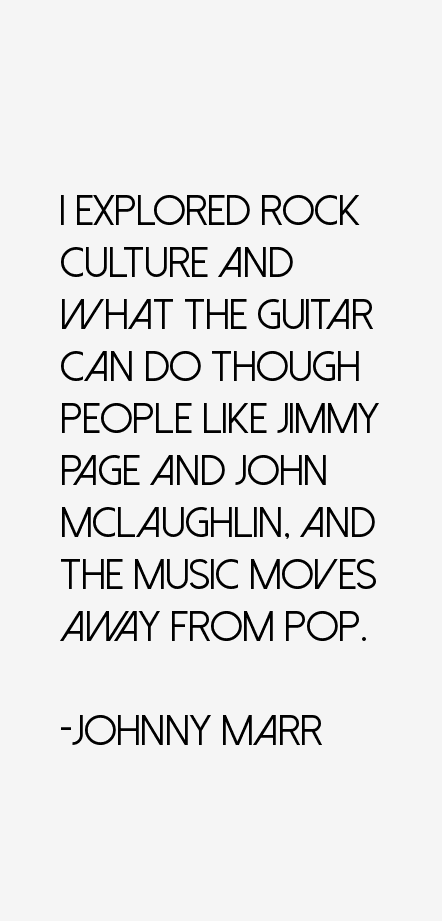 Johnny Marr Quotes