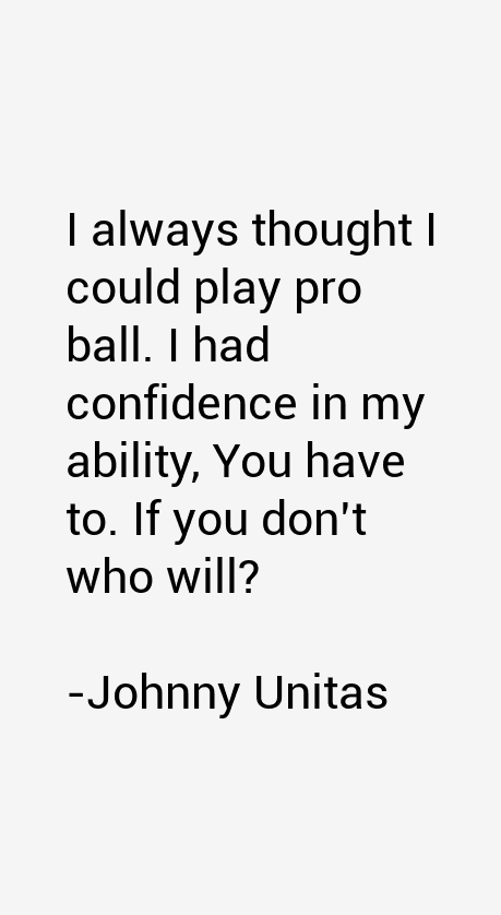 Johnny Unitas Quotes
