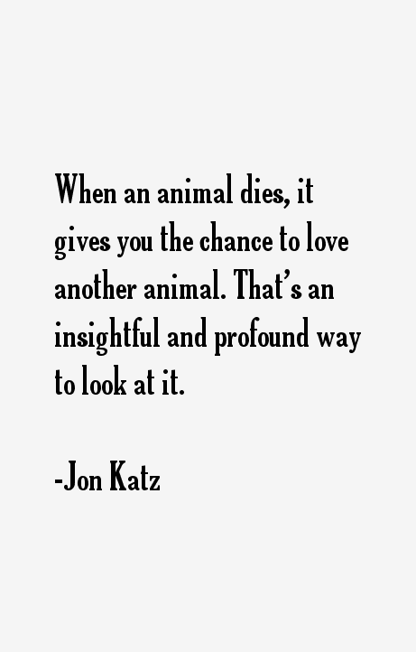 Jon Katz Quotes