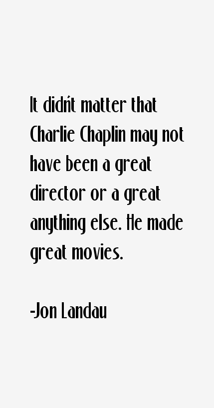 Jon Landau Quotes