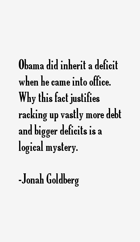Jonah Goldberg Quotes