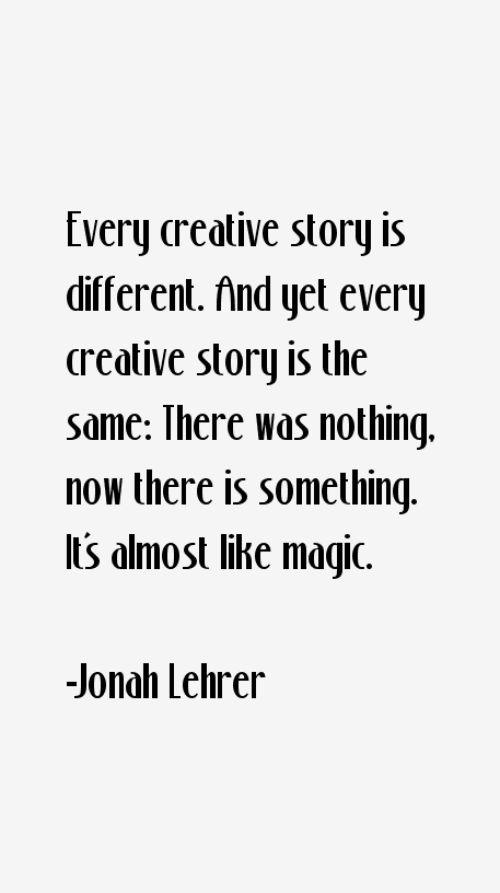 Jonah Lehrer Quotes