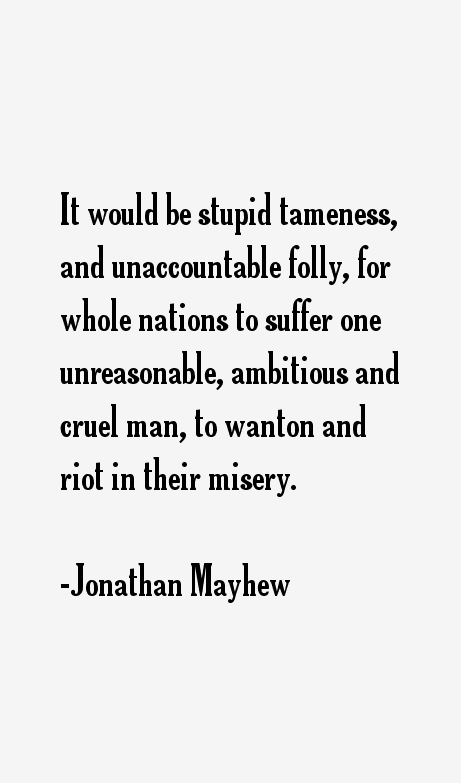 Jonathan Mayhew Quotes