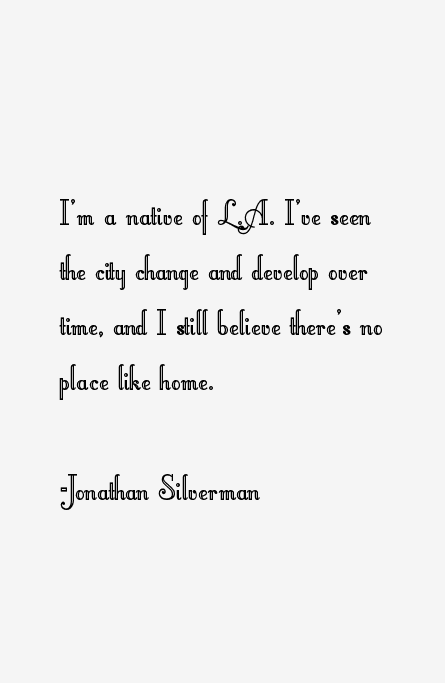 Jonathan Silverman Quotes