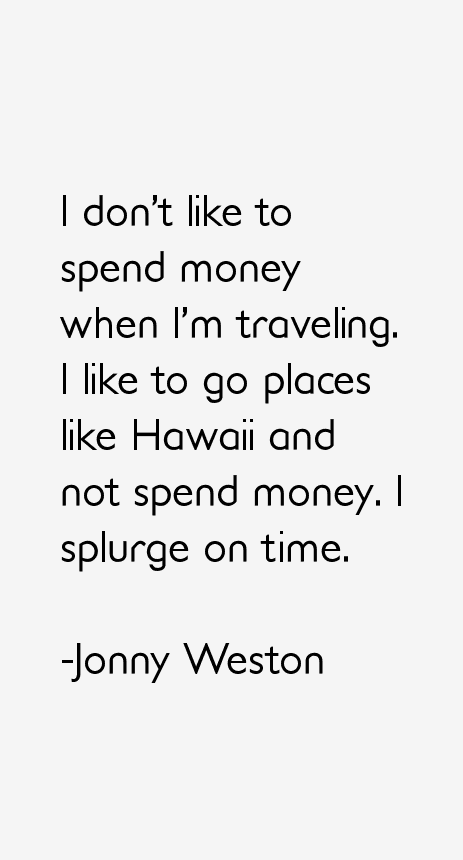 Jonny Weston Quotes