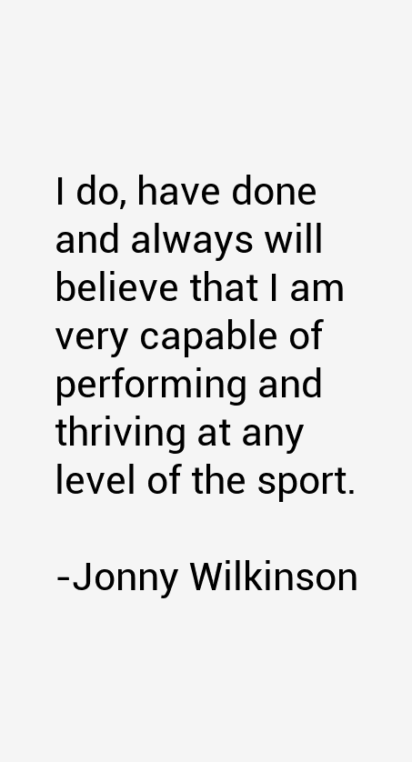 Jonny Wilkinson Quotes