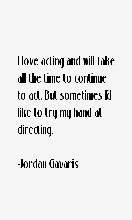 Jordan Gavaris Quotes