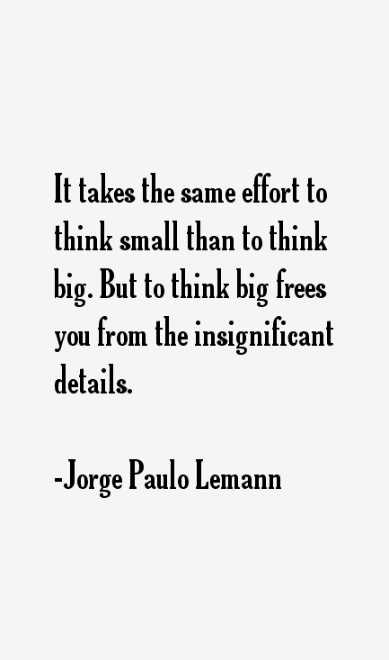 Jorge Paulo Lemann Quotes
