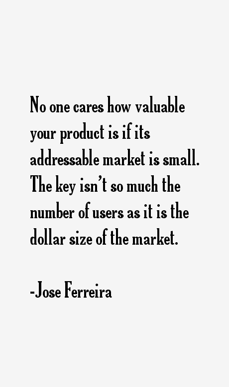 Jose Ferreira Quotes