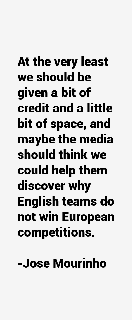 Jose Mourinho Quotes