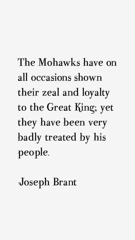 Joseph Brant Quotes