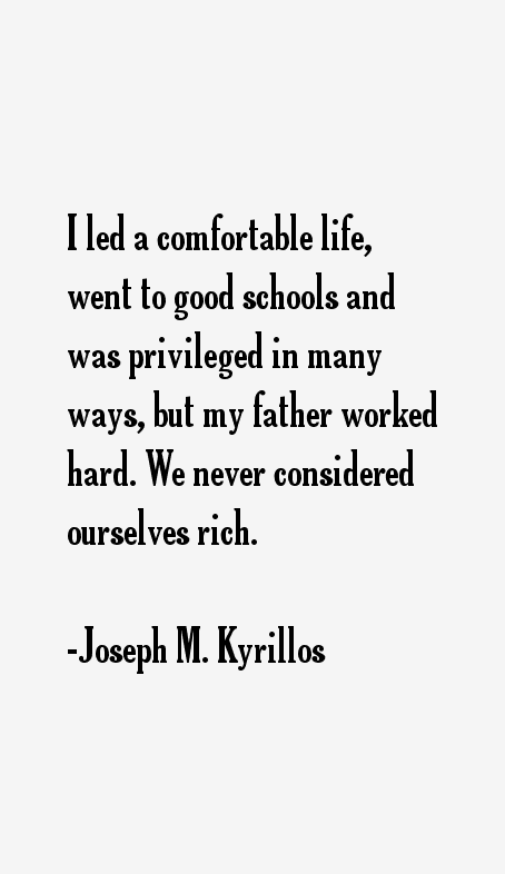 Joseph M. Kyrillos Quotes