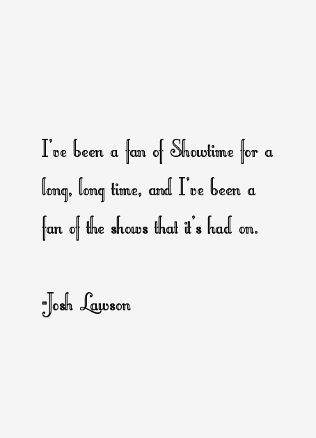 Josh Lawson Quotes