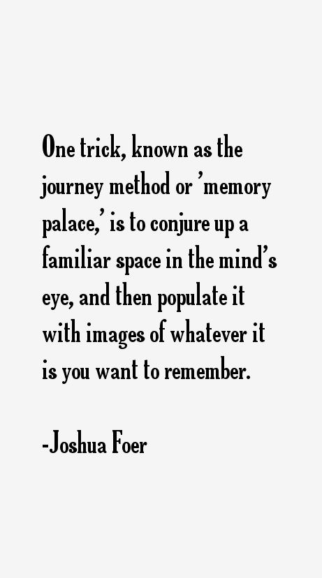 Joshua Foer Quotes