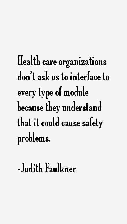 Judith Faulkner Quotes