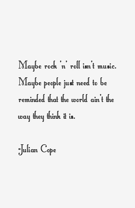 Julian Cope Quotes