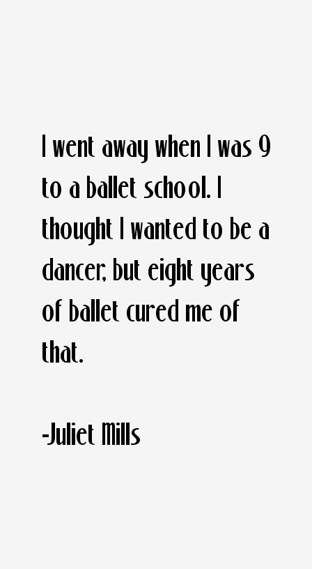 Juliet Mills Quotes