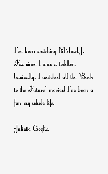 Juliette Goglia Quotes