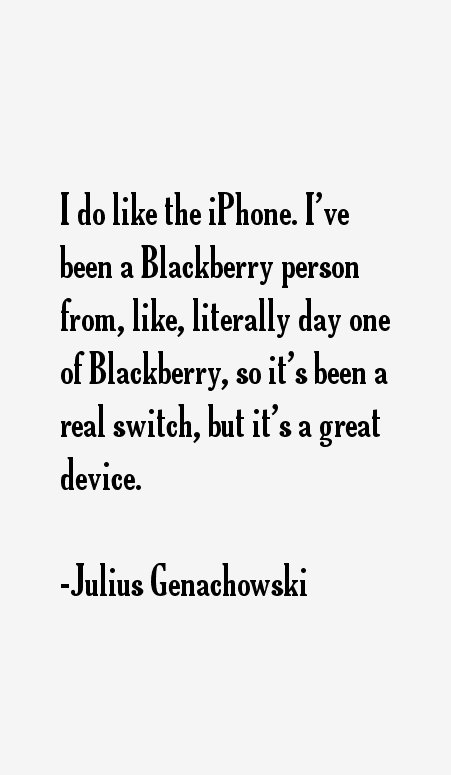 Julius Genachowski Quotes