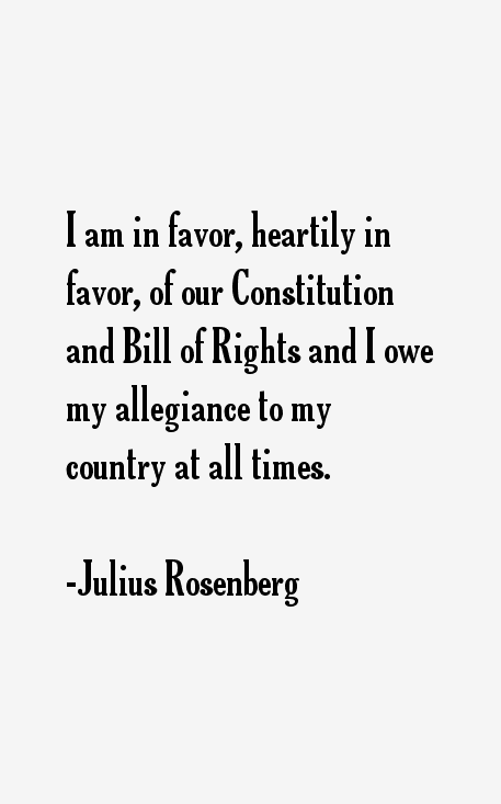 Julius Rosenberg Quotes