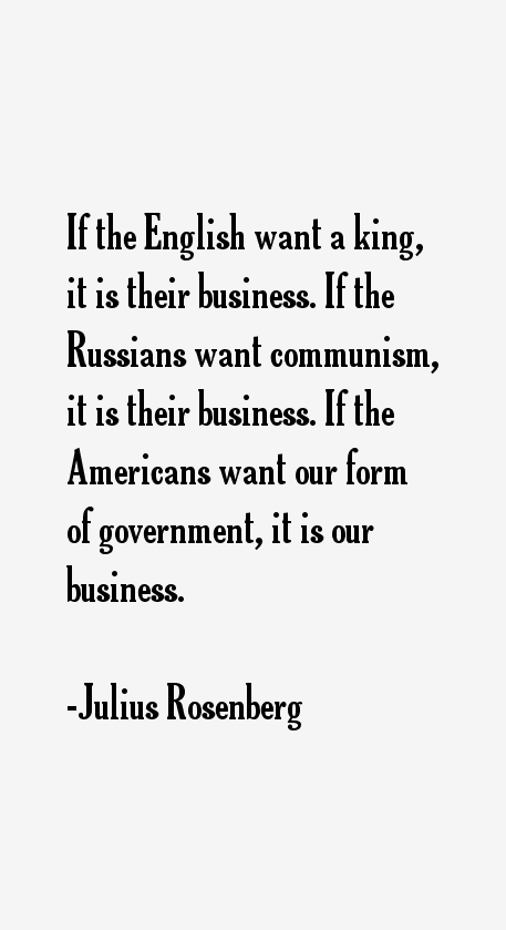 Julius Rosenberg Quotes