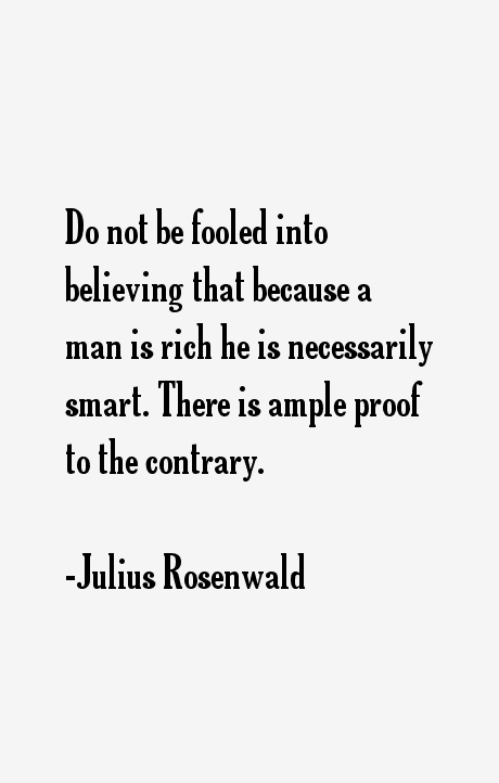 Julius Rosenwald Quotes