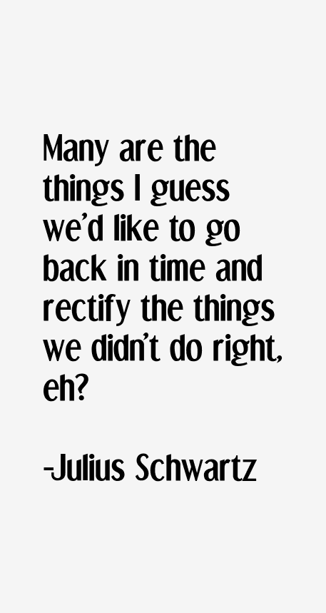 Julius Schwartz Quotes