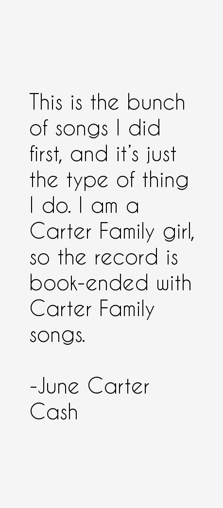 June Carter Cash Quotes