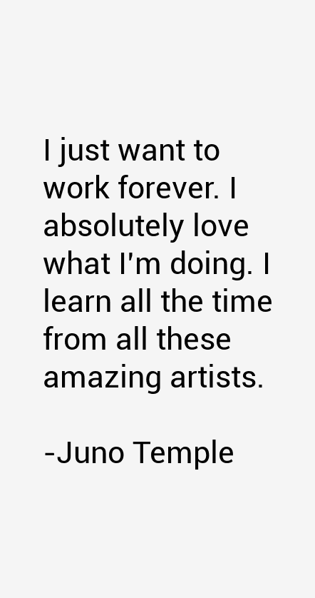 Juno Temple Quotes
