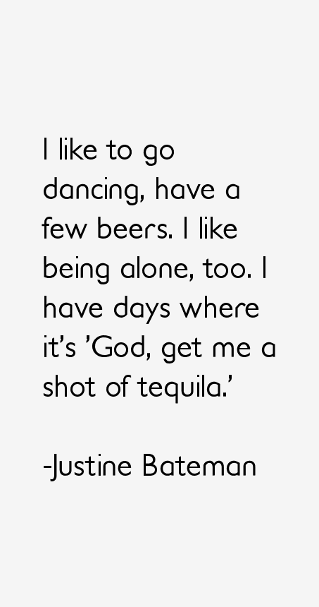 Justine Bateman Quotes