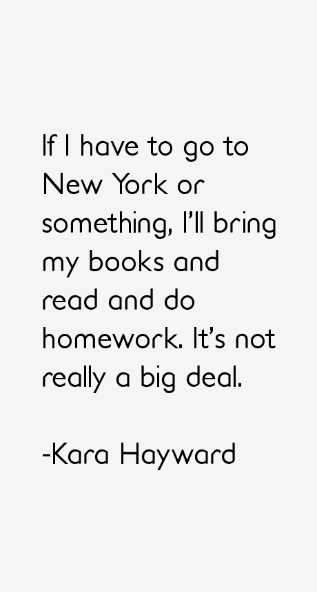 Kara Hayward Quotes