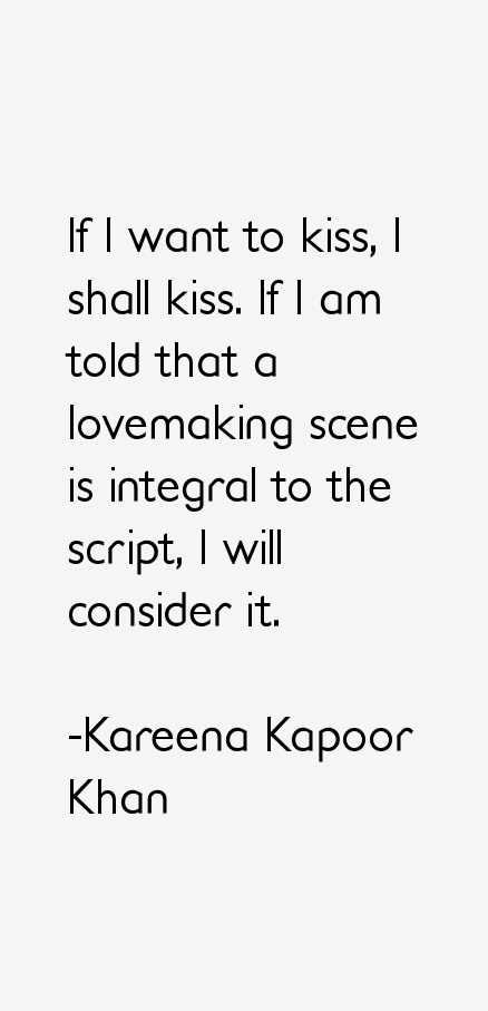 Kareena Kapoor Khan Quotes