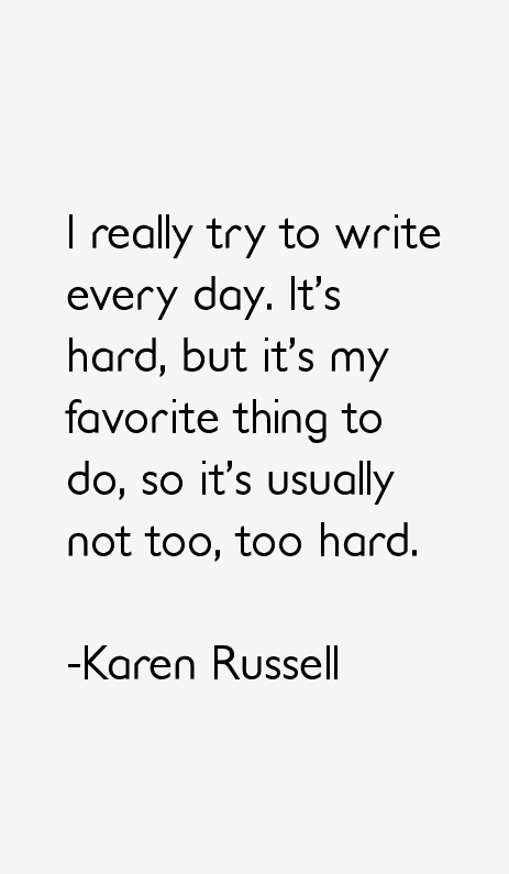 Karen Russell Quotes