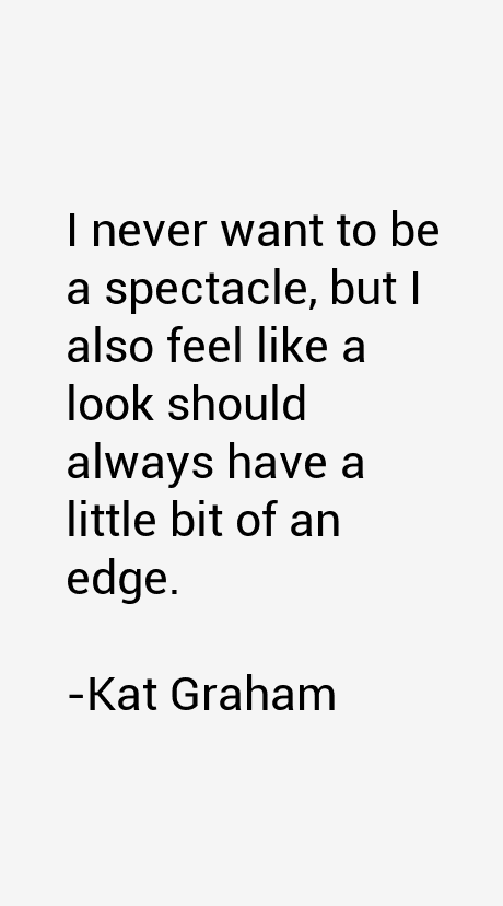 Kat Graham Quotes