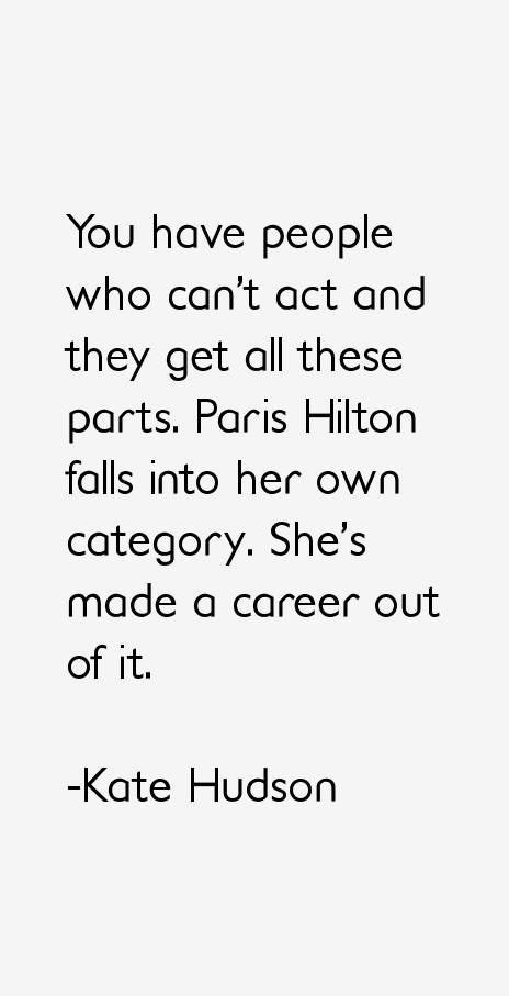 Kate Hudson Quotes