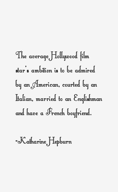 Katharine Hepburn Quotes