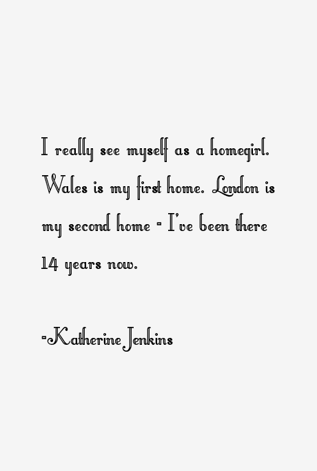 Katherine Jenkins Quotes