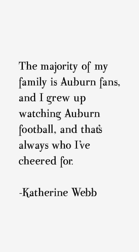 Katherine Webb Quotes