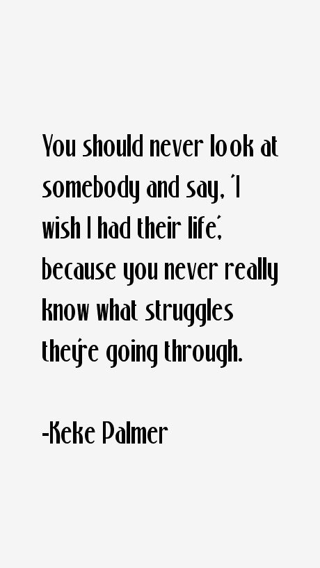 Keke Palmer Quotes