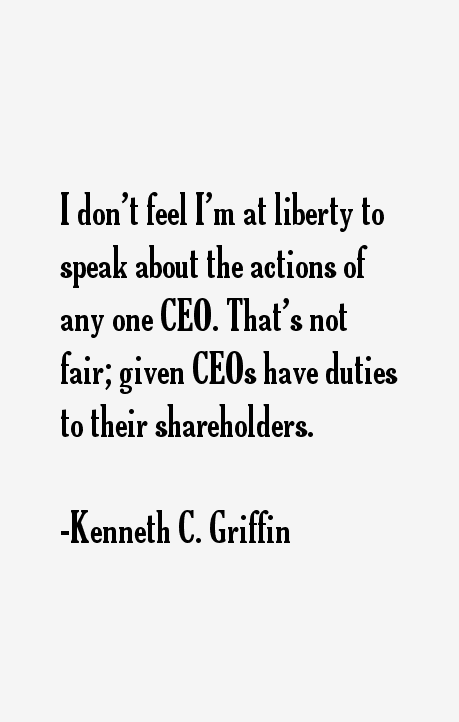 Kenneth C. Griffin Quotes