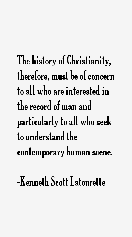 Kenneth Scott Latourette Quotes