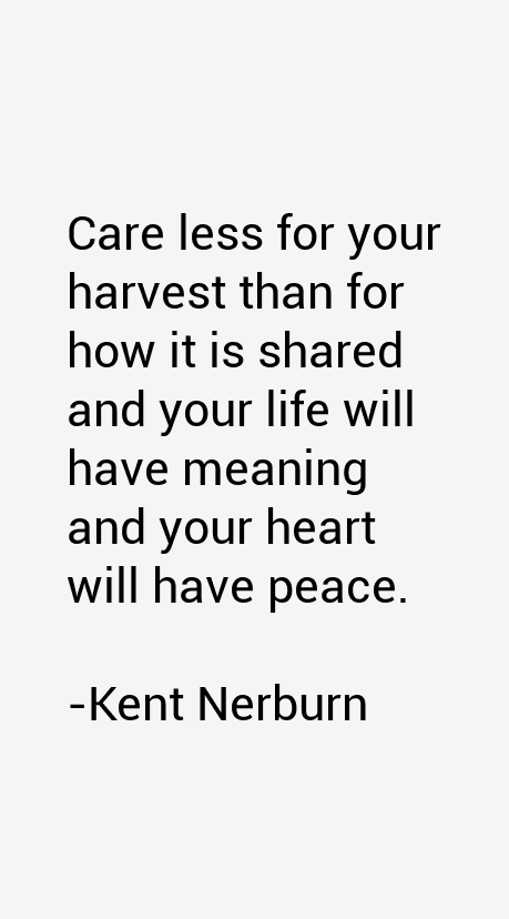 Kent Nerburn Quotes