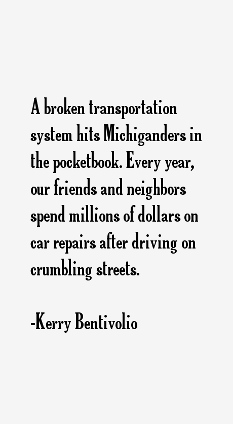 Kerry Bentivolio Quotes