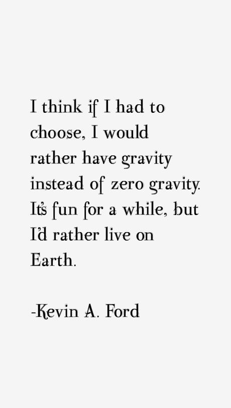Kevin A. Ford Quotes