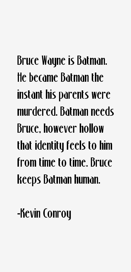 Kevin Conroy Quotes