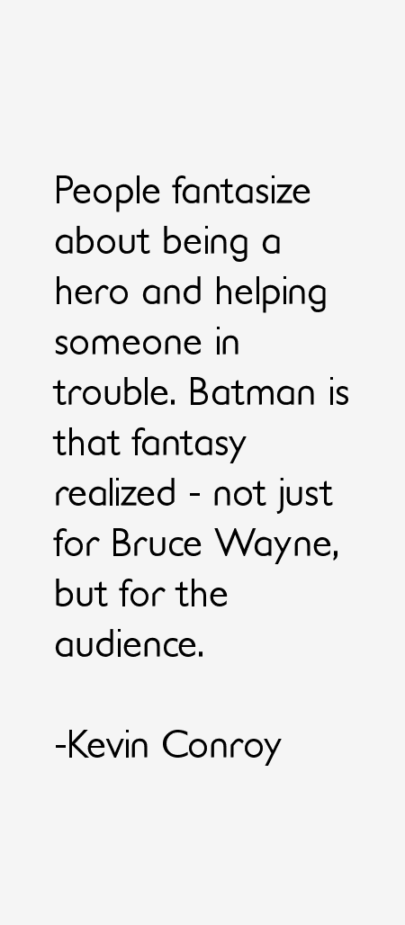 Kevin Conroy Quotes