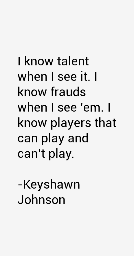 Keyshawn Johnson Quotes
