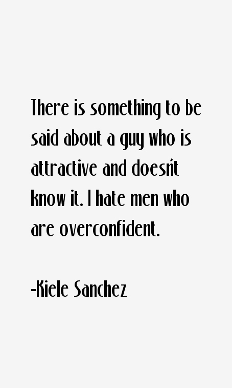 Kiele Sanchez Quotes