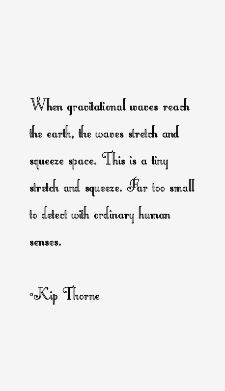 Kip Thorne Quotes