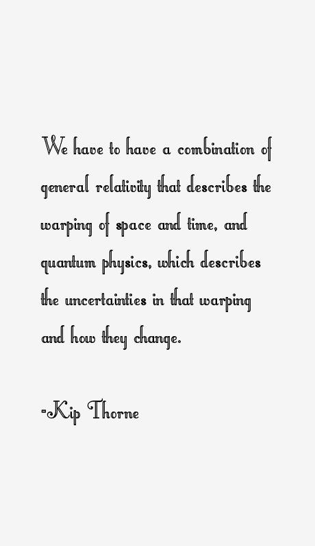 Kip Thorne Quotes